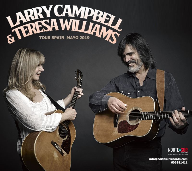 Larry Campbell & Teresa Williams gira española 2019