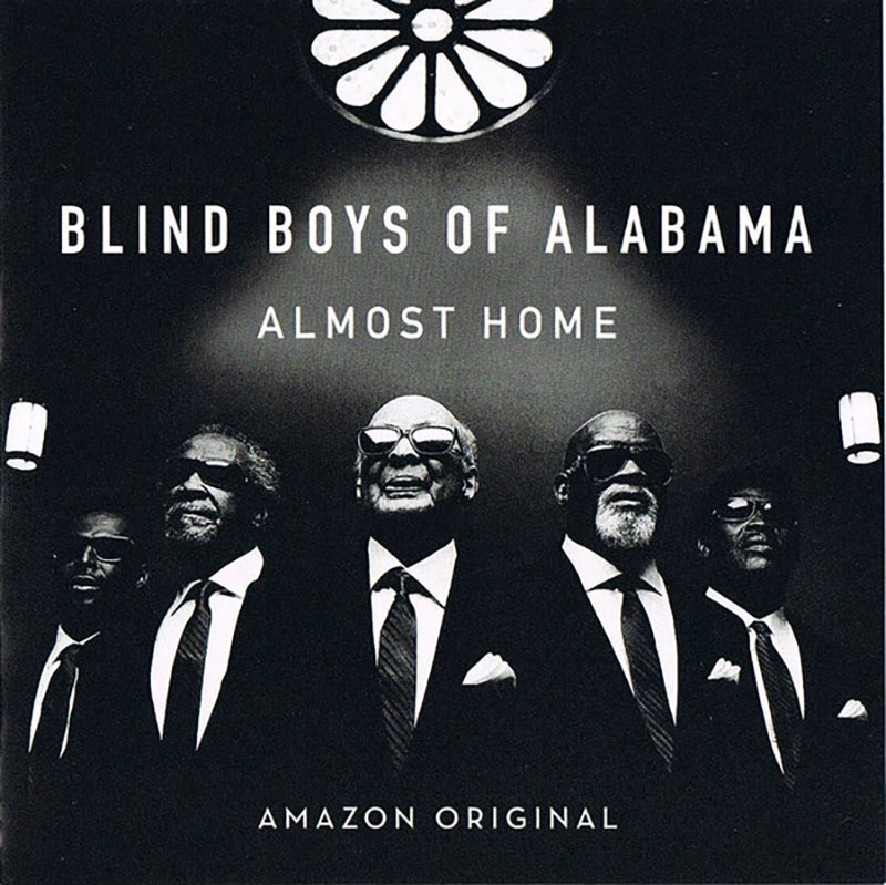 The Blind Boys of Alabama publican Almost Home