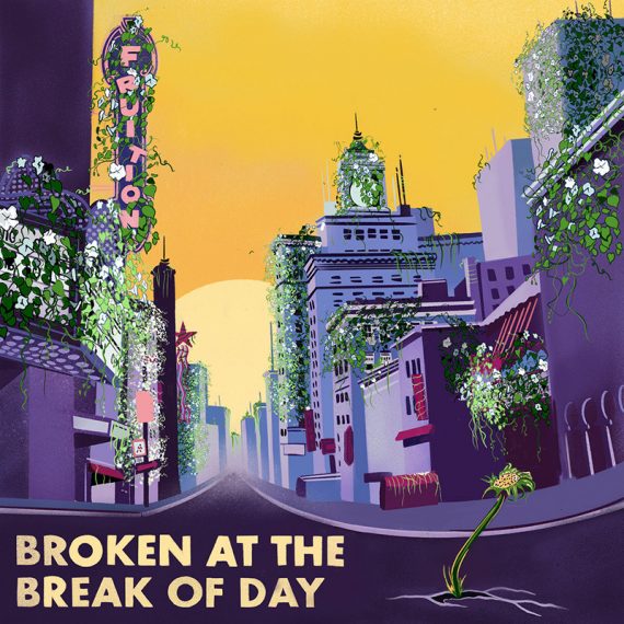 Fruition publican nuevo disco, Broken At The Break Of Day