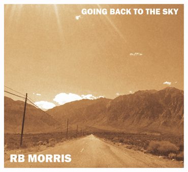 RB Morris publica nuevo disco Going Back to the Sky