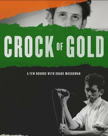 Crock of Gold, el documental sobre Shane MacGowan 2020