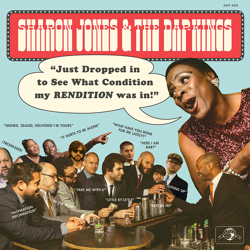 Disco de versiones de Sharon Jones, Just Dropped In To See What Condition My Rendition Was In