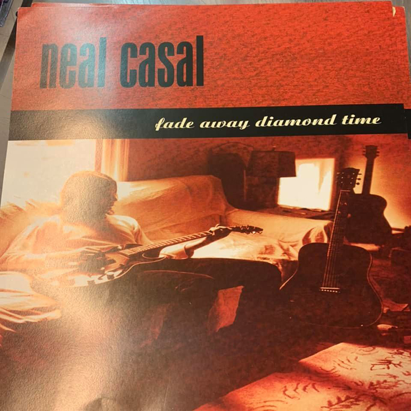 Neal Casal Fade Away Diamond Time disco