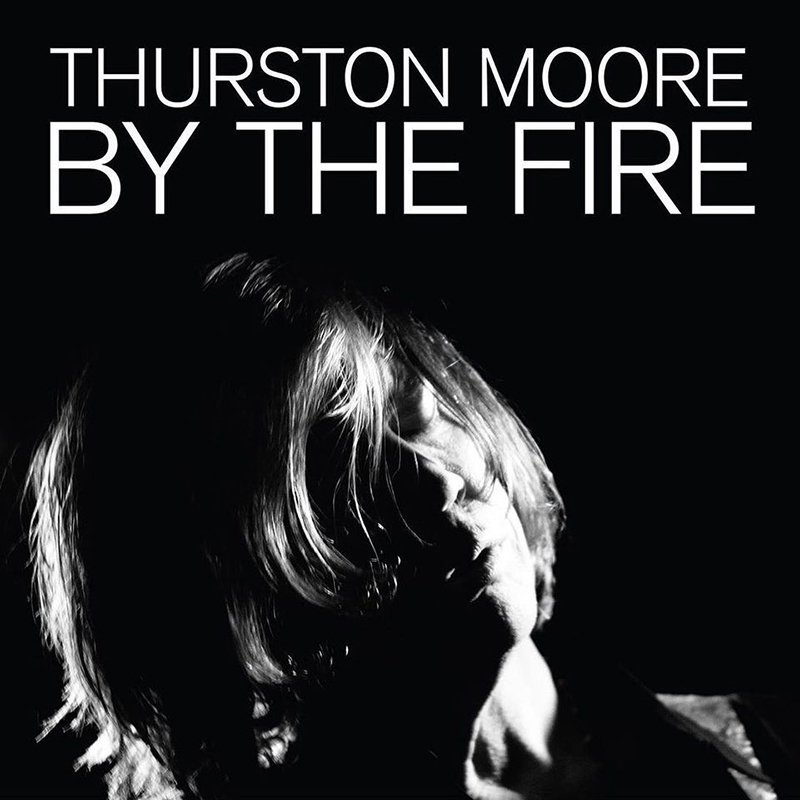 Thurston Moore publica nuevo disco, By the Fire