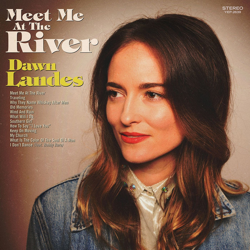 Dawn Landes publica nuevo disco, Meet Me at the River
