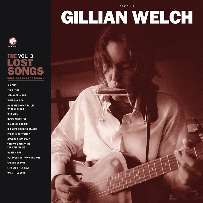 Gillian Welch nos entrega Boots No. 2 The Lost Songs, Vol. 3