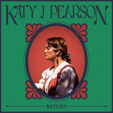 Nuevo disco de Katy J Pearson, Return