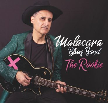 Nuevo disco de Malacara Blues Band, The Rookie