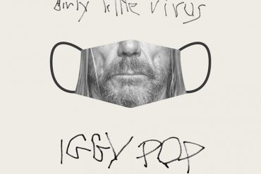 Dirty Little Virus le canta Iggy Pop al COVID