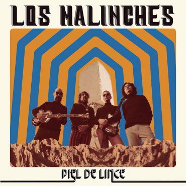 Los Malinches publican Piel de Lince