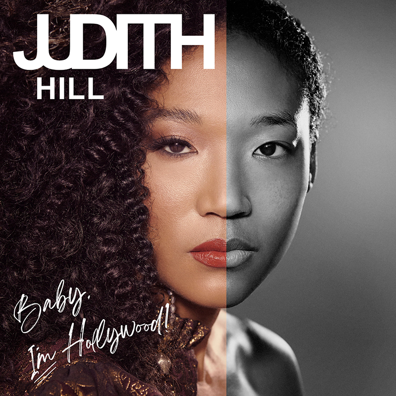Nuevo disco de Judith Hill, Baby, I'm Hollywood!