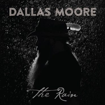 Dallas Moore publica nuevo disco, The Rain