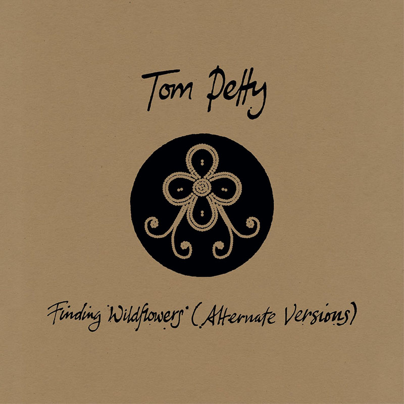 Finding Wildflowers (Alternate Versions) de Tom Petty