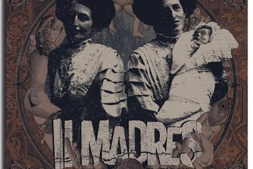 II Madres publican nuevo disco, El espanto