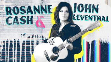 Rosanne Cash junto con su marido John Leventhal lanzan The Killing Field