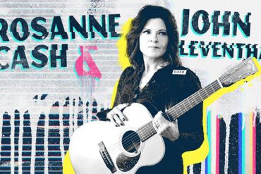 Rosanne Cash junto con su marido John Leventhal lanzan The Killing Field