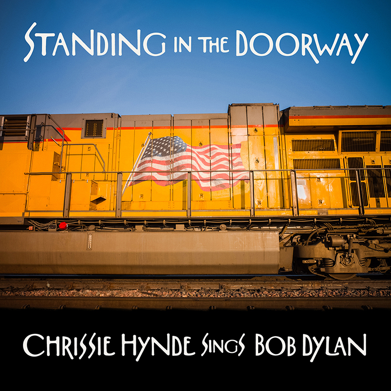 Chrissie Hynde le canta a Bob Dylan en Standing In The Doorway: Chrissie Hynde Sings Bob Dylan