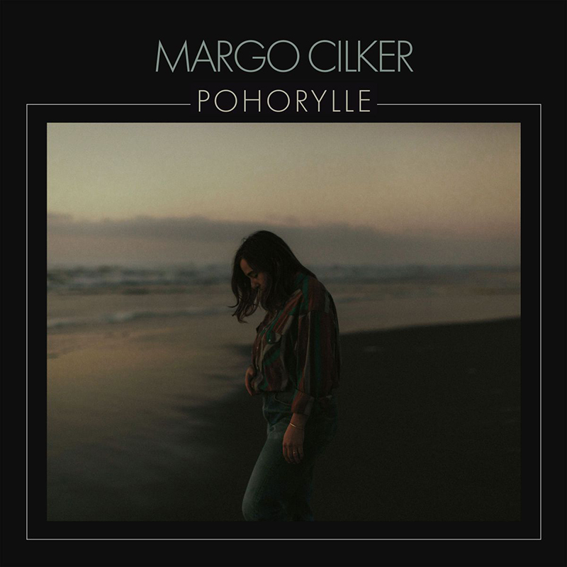 Margo Cilker debuta con Pohorylle