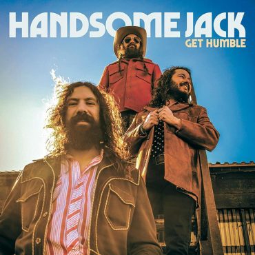 Handsome Jack anuncian nuevo disco, Get Humble
