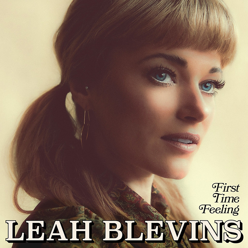 Leah Blevins debuta con First Time Feeling, producido por Paul Cauthen