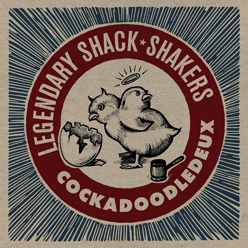Legendary Shack Shakers anuncian nuevo disco CockadoodleDeux