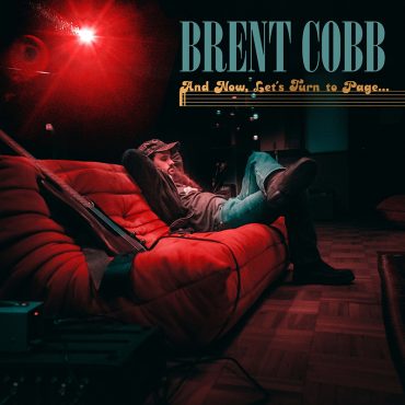 Brent Cobb lanzará su álbum debut de gospel, And Now, Let's Turn To Page…