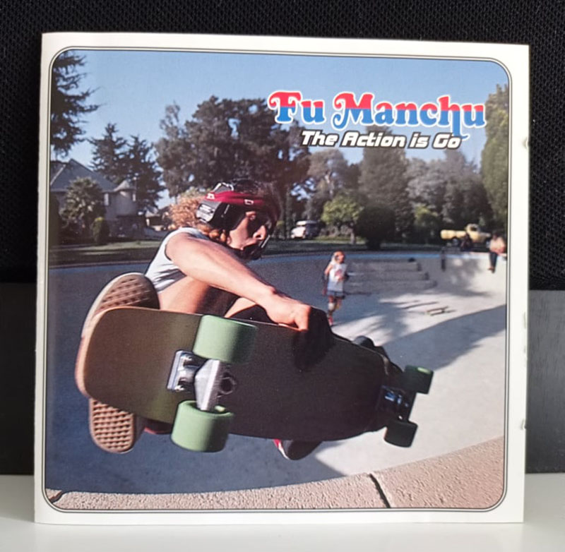 Fu Manchu ‎– The Action Is Go disco