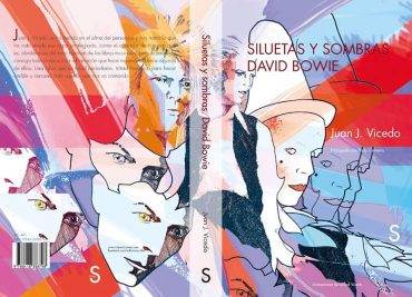 Siluetas y sombras. David Bowie libro Juan J Vicedo
