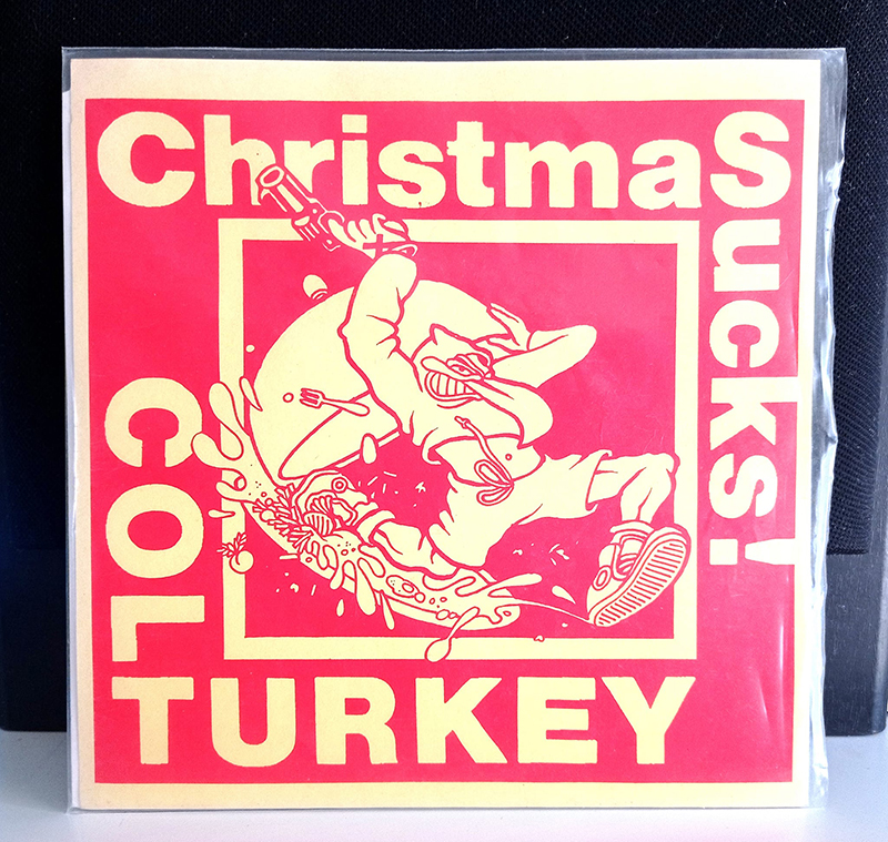 Colt Turkey ‎– Christmas Sucks disco