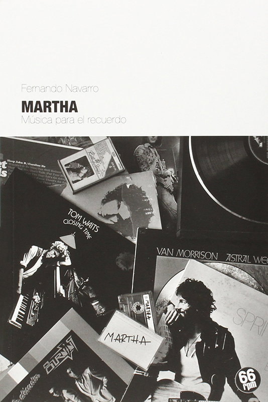 Martha, música para el recuerdo. Fernando Navarro libro