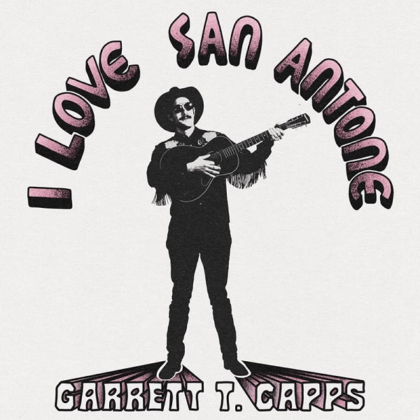Garrett-T-Capps-I-love-San-Antone