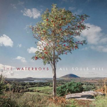 The Waterboys All souls hill