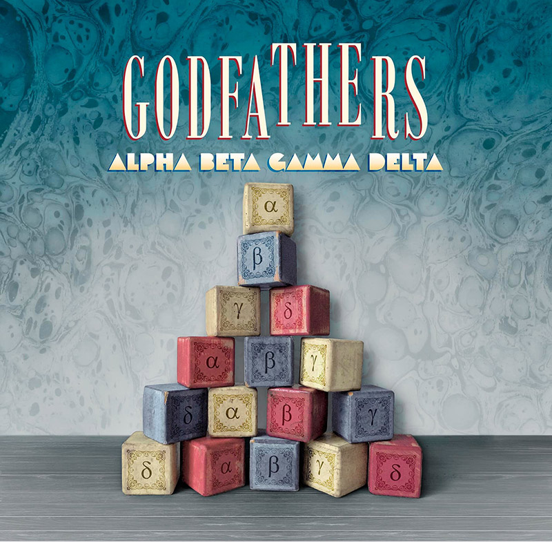 The Godfathers Alpha Beta Gamma Delta