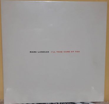 Mark Lanegan I'll take care of you disco