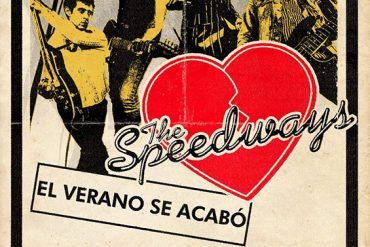 Gira de The Speedways para presentarnos su nuevo disco, Talk Of The Town