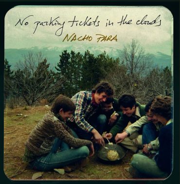 Nacho Para presenta su primer disco en solitario No parking tickets in the clouds