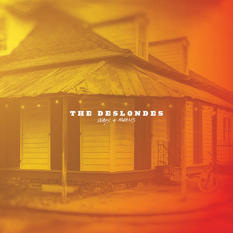 The Deslondes regresarán con nuevo disco, Ways & Means