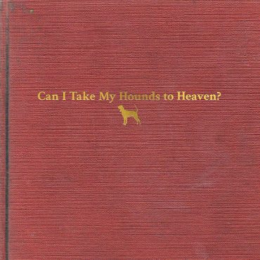 Tyler Childers anuncia nuevo álbum, Can I Take My Hounds to Heaven?