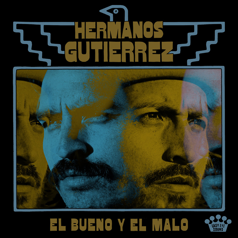 Hermanos Gutiérrez publican nuevo disco, El Bueno Y El Malo