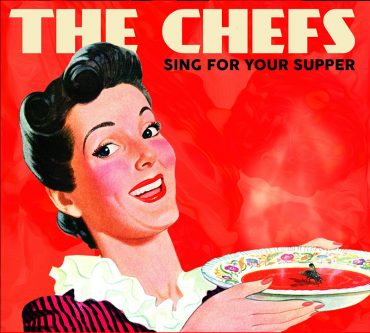 The Chefs o lo que es lo mismo, Dan Baird, Stan Lynch y Joe Blanton publicaron nuevo disco Sign for your supper