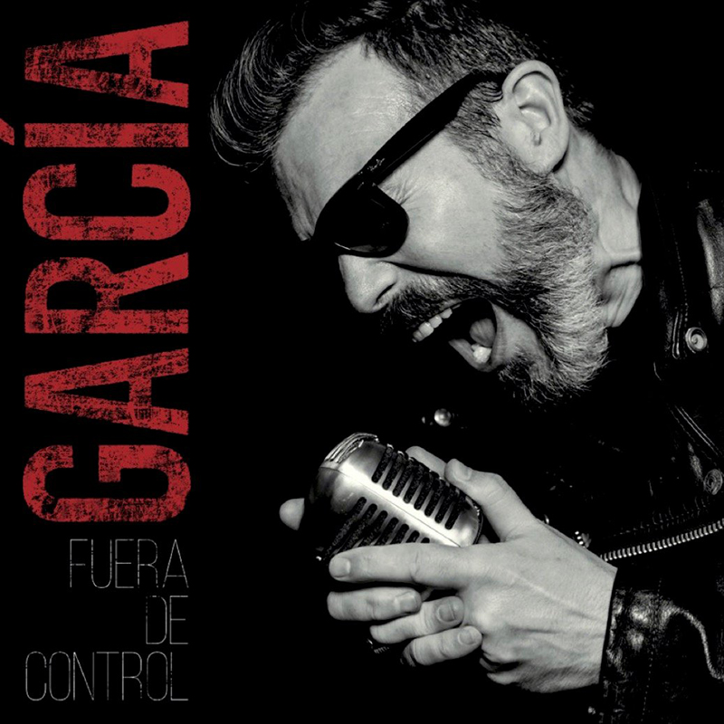 García Fuera de Control