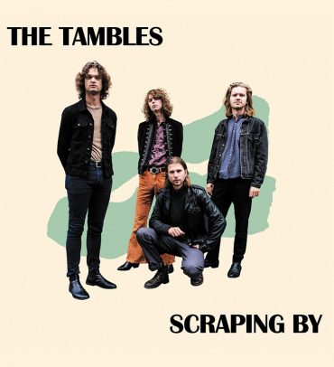 The Tambles publican Scraping By gira 2022