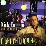 Nick-Curran-and-the-Nitelifes-–-Nitelife-Boogie-2001.
