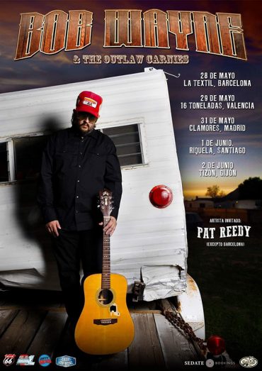 Gira de Bob Wayne acompañado de Pat Reedy
