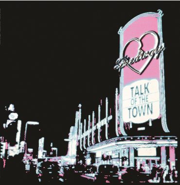 Gira de The Speedways para presentar Talk of the Town