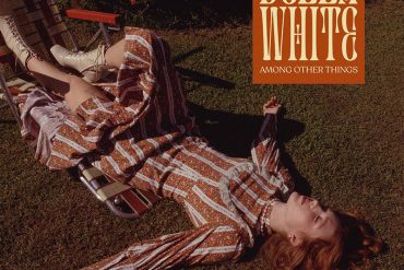 Bella White anuncia nuevo disco, Among Other Things