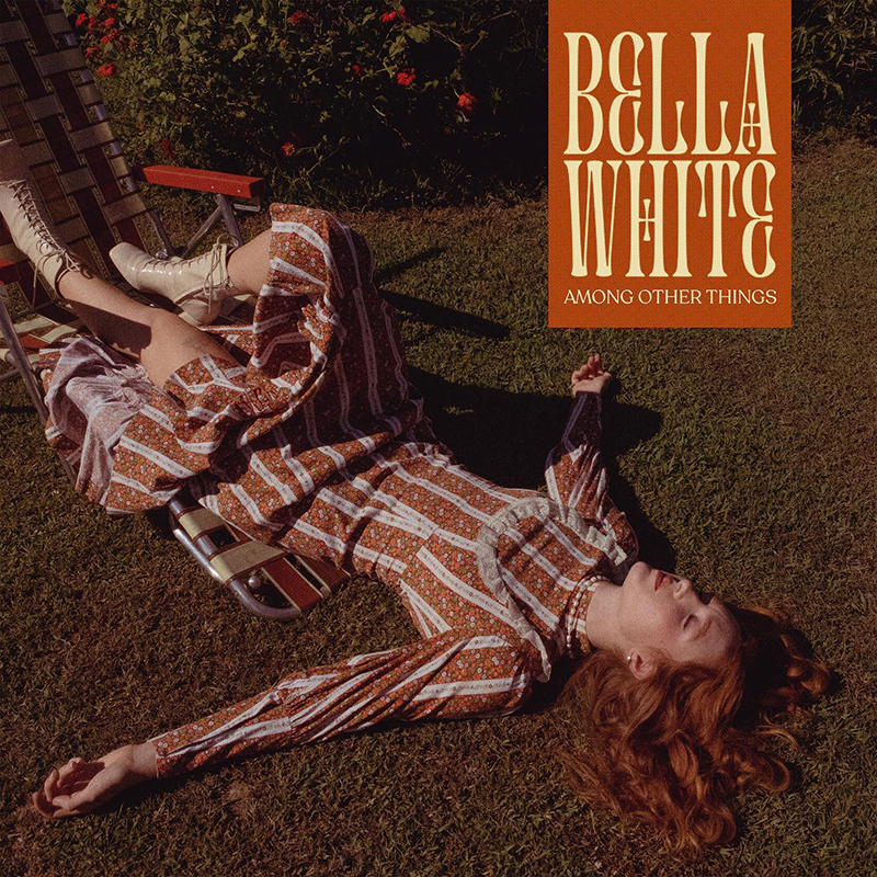 Bella White anuncia nuevo disco, Among Other Things