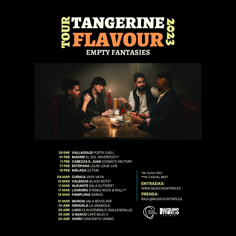 Tangerine Flavour Empty Fantasies gira 2023