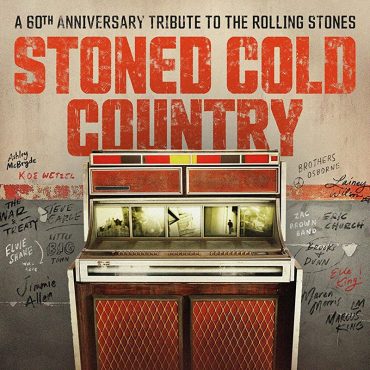 Stoned Cold Country, el disco tributo a los Stones desde la Americana y el Country