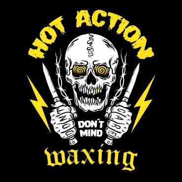 Hot Action Waxing "Don´t Care"